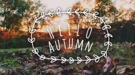 Hello Autumn Desktop Wallpaper For PC