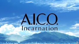 A.I.C.O. Incarnation Wallpaper Free